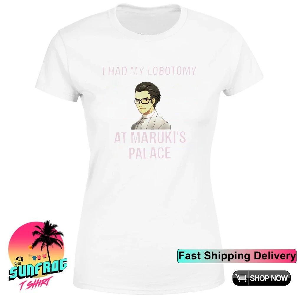 I Had My Lobotomy At Maruki’s Palace Shirt