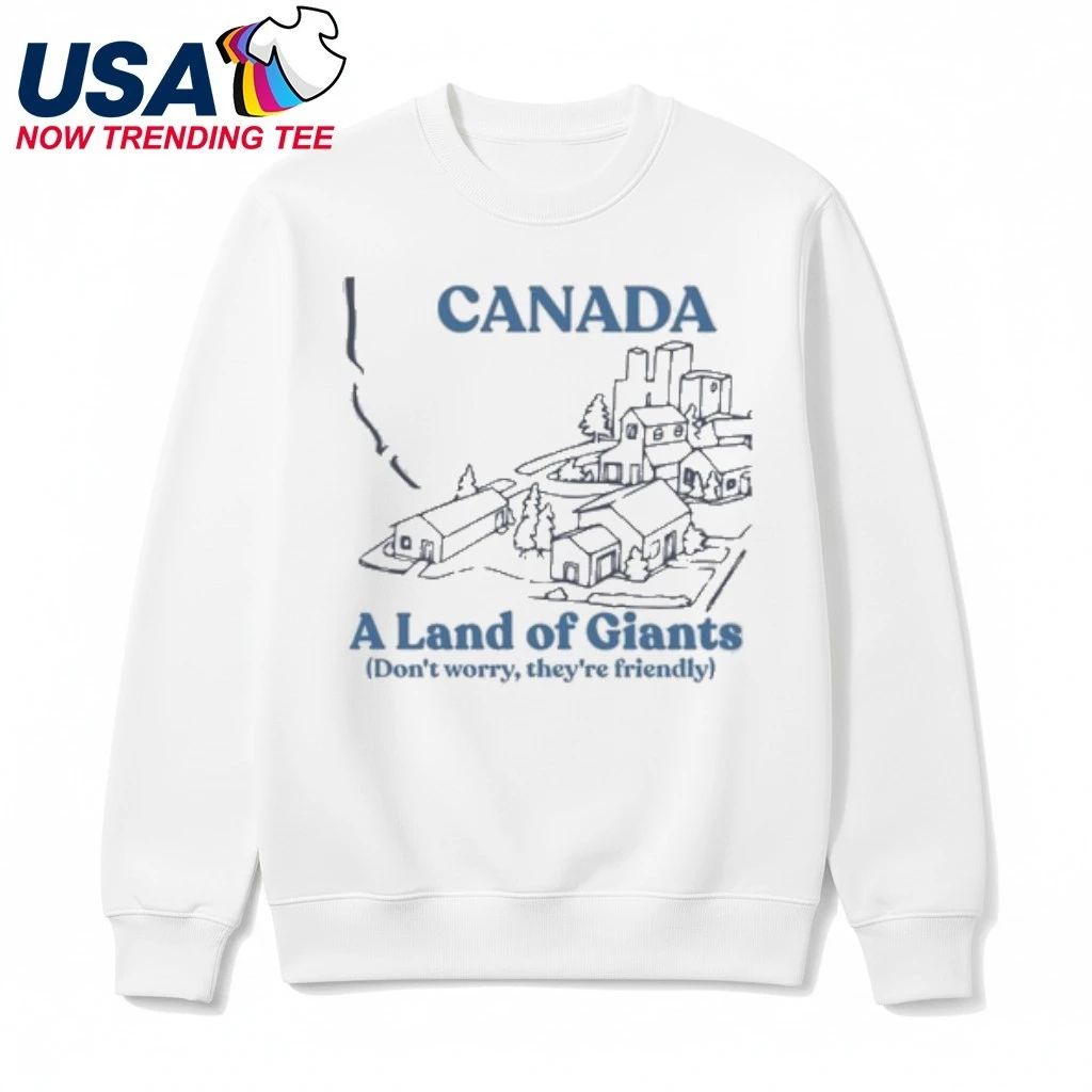 Canadian History Ehx A Land Of Giants Shirt