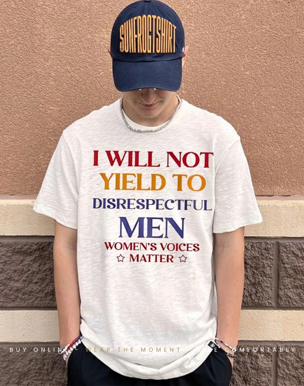 I will not yield to disrespectful men women’s voices matter shirt