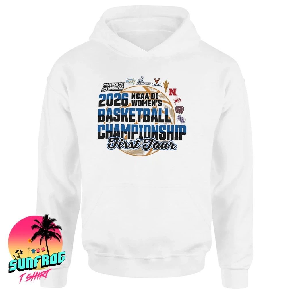 March Madness 2026 NCAA Division I Women’s Basketball Championship First Four shirt