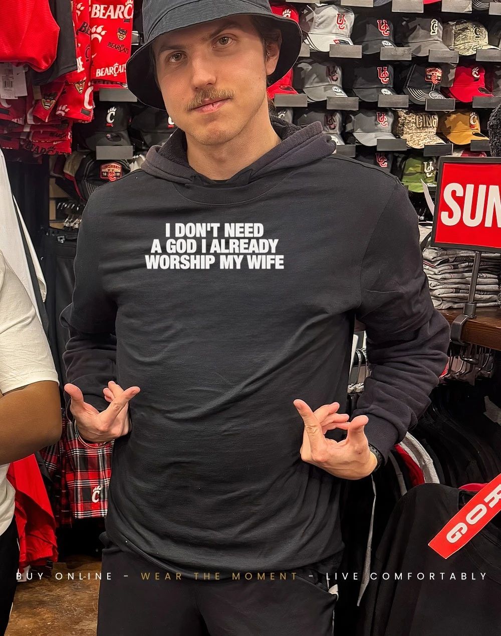 I don’t need a god I already worship my wife shirt