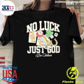 Shemar James No Luck Just God Shirt