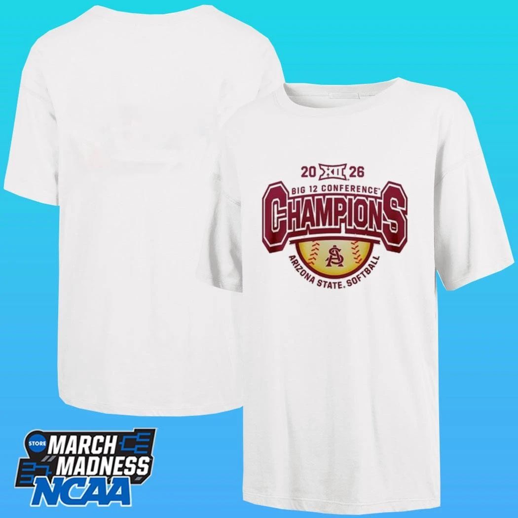 Arizona State Sun Devils Softball Big 12 Tournament Champions 2026 Shirt