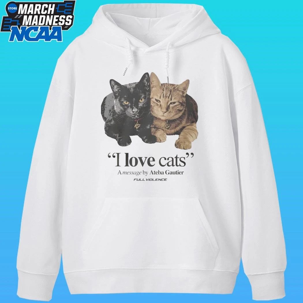 I Love Cats A Message By Ateba Gautier Shirt