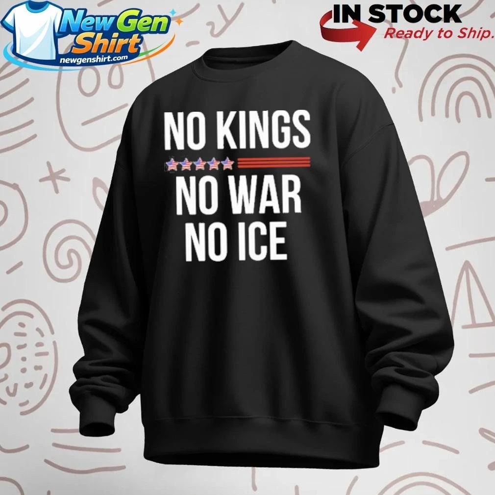 No King No War No ICE Shirt