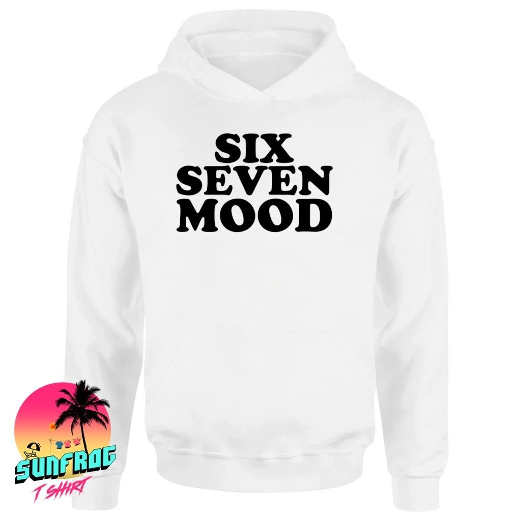 Six seven mood classic shirt