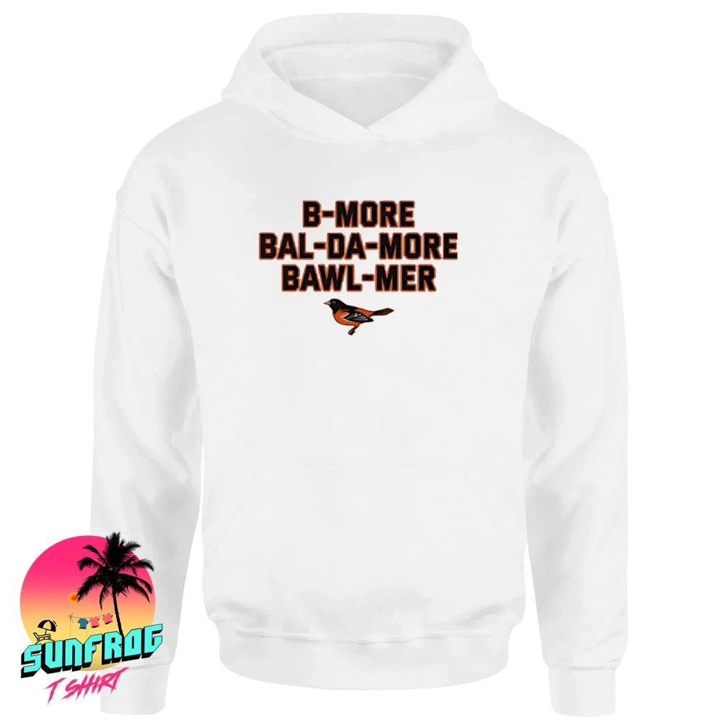 Baltimore Accent Bmore Balda More Bawlmer Shirt