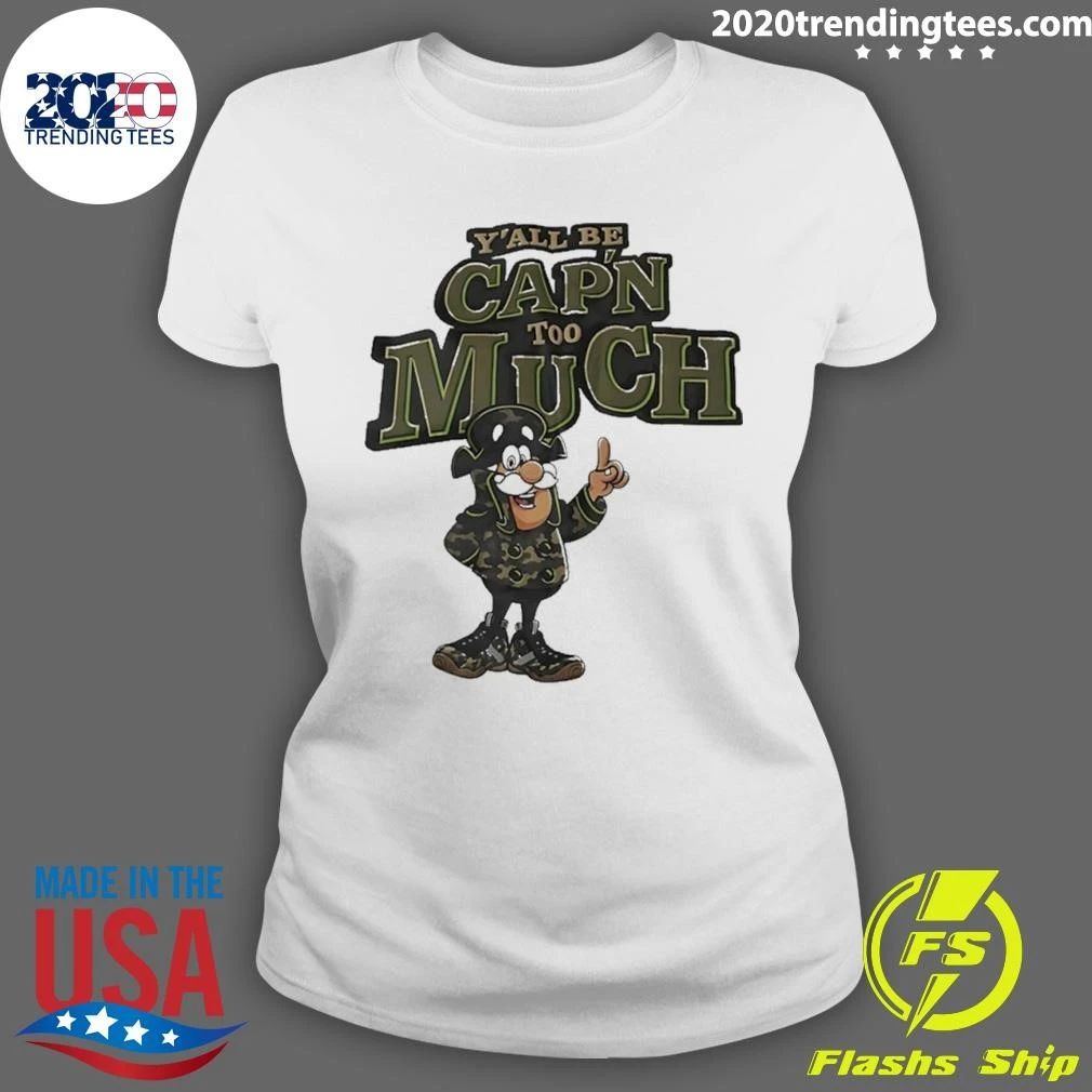 Y’all Be Cap’n Too Much Cereal Mascot Shirt