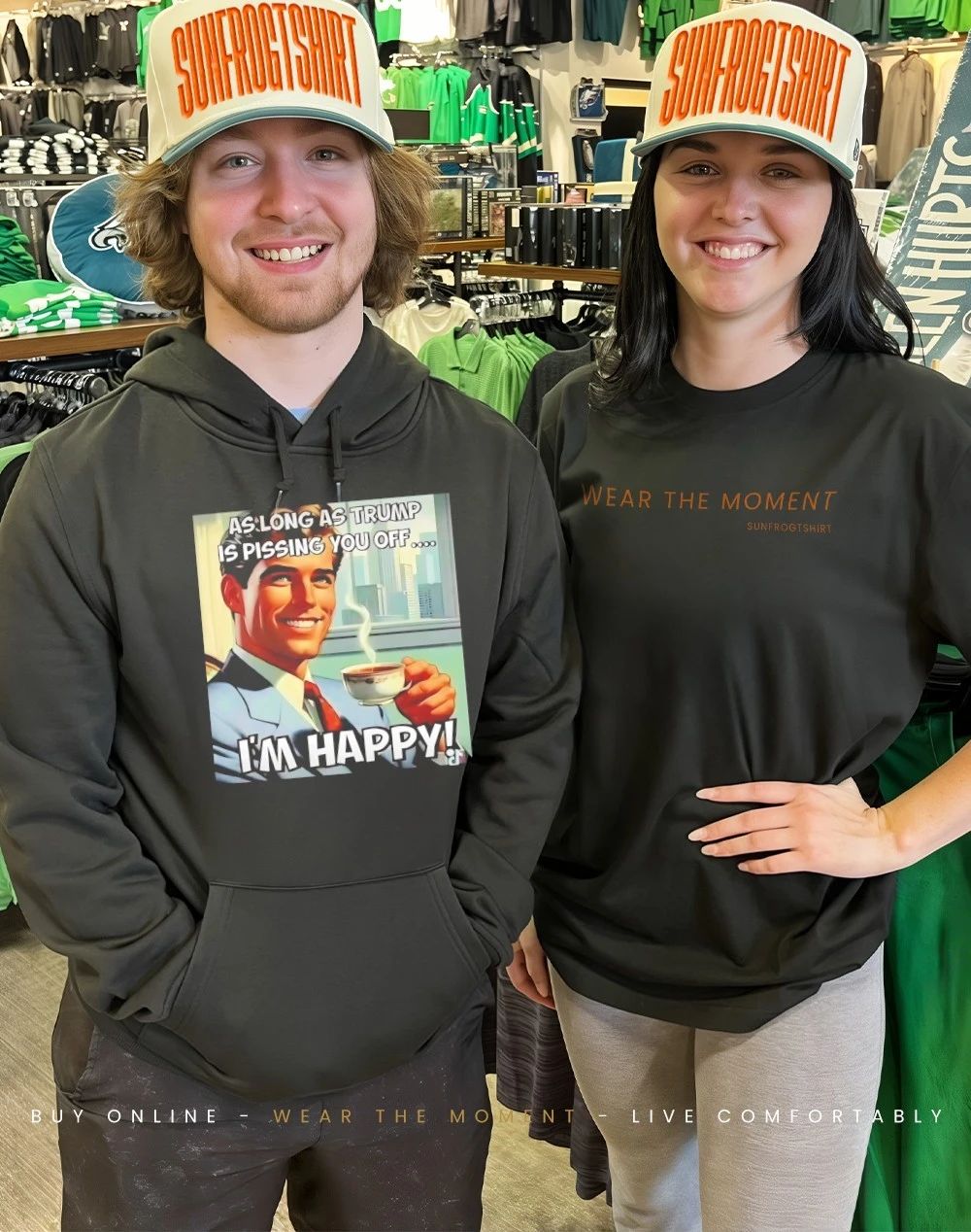 As long as Trump is pissing you off I’m happy shirt
