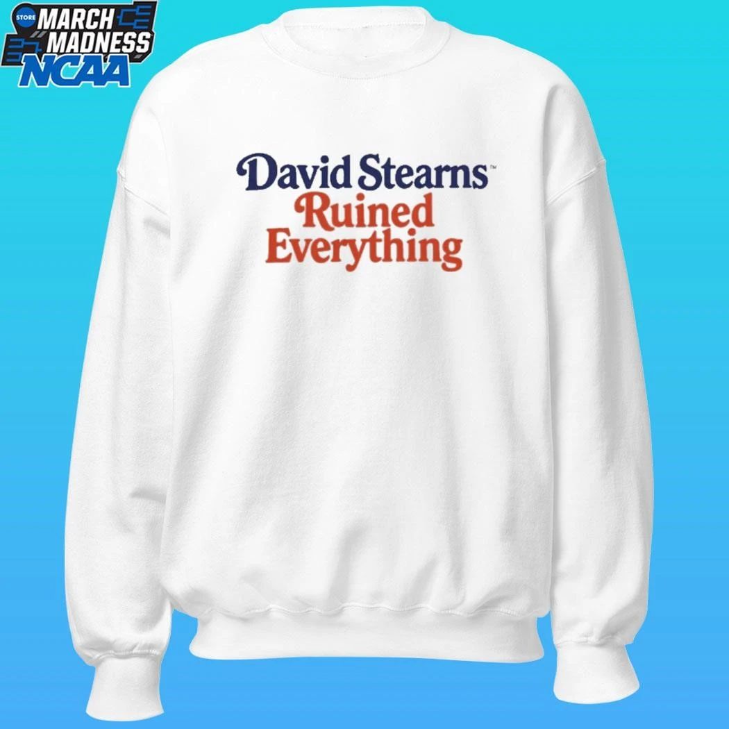 David Stearns Ruined Everything Shirt