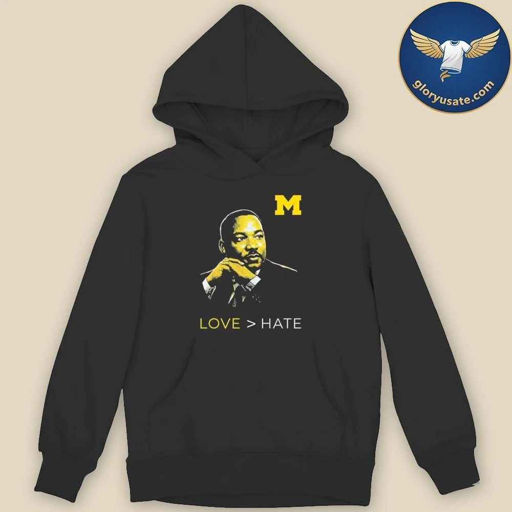 Michigan Love Hate MLK Day Shirt