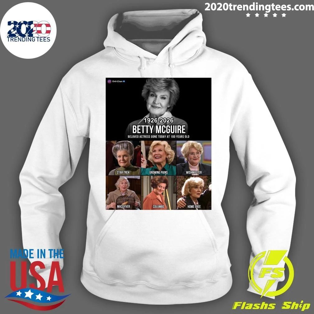 Betty Mcguire 1926-2026 Beloved Actress Gone At 100 Years Old Shirt