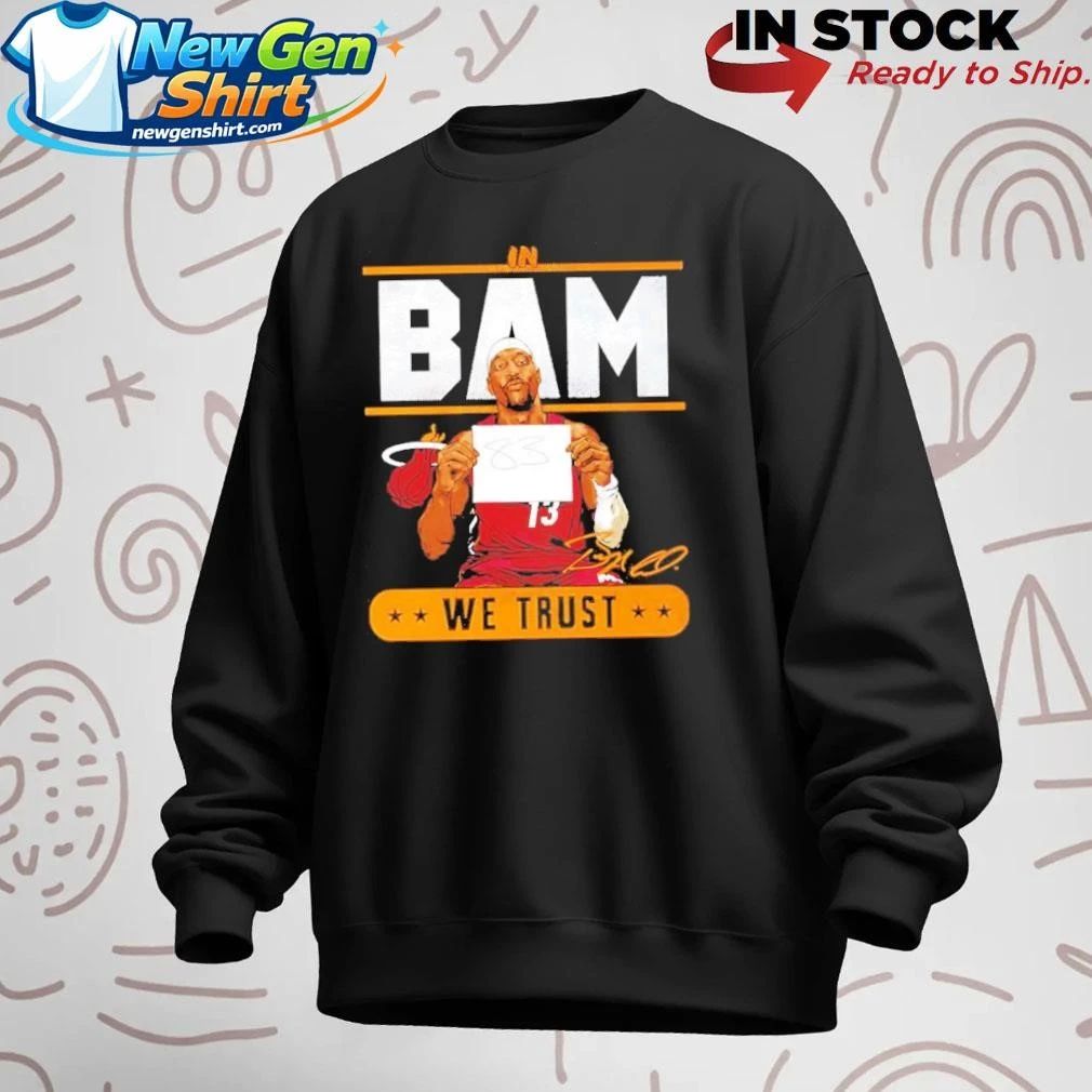 In Bam We Trust Shirt