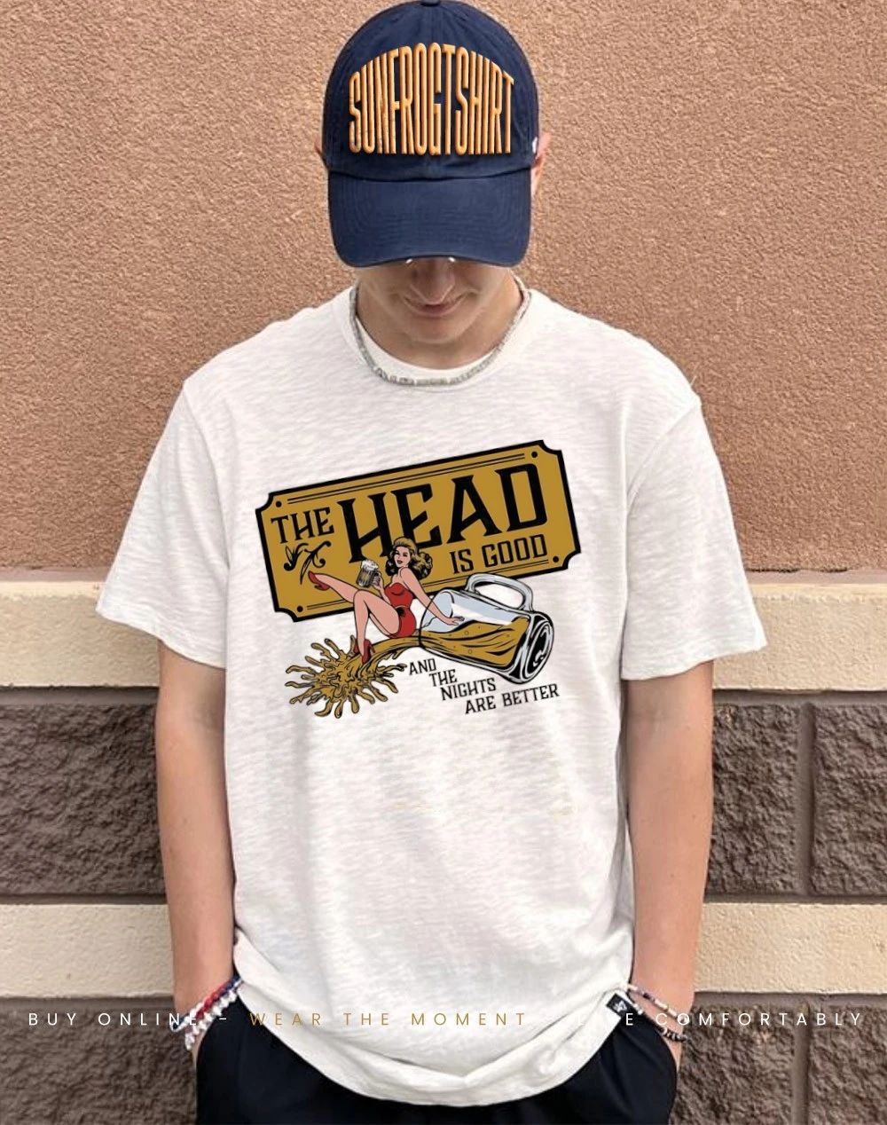 The Head Is Good and the nights are better Beer shirt