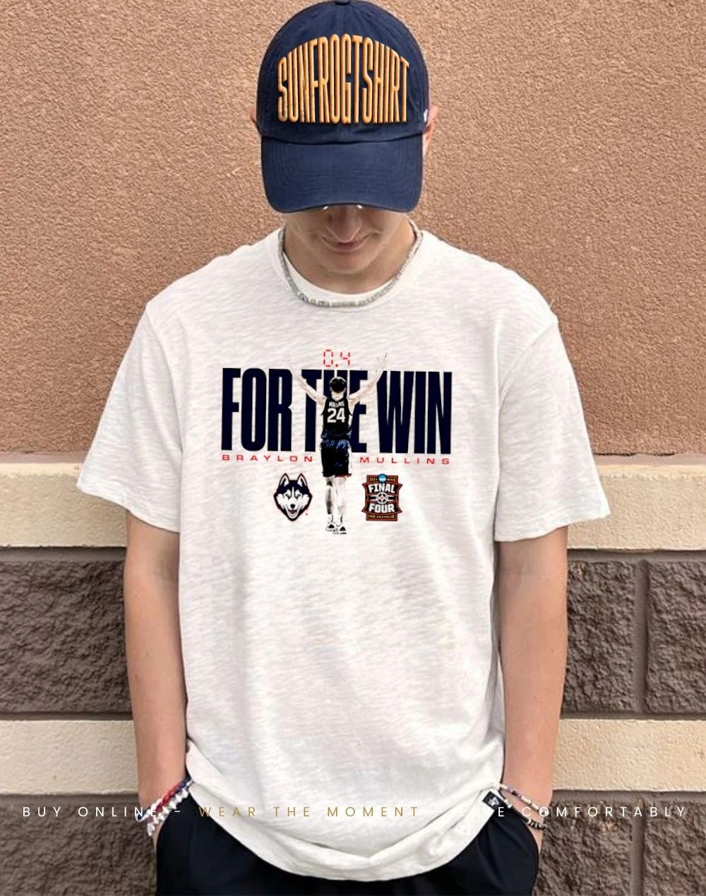 Braylon Mullins UConn Men’s Basketball NCAA For The Win shirt