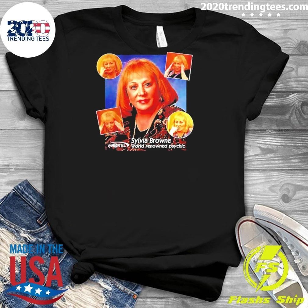 Sylvia Browne Montel World Renowned Psychic Shirt