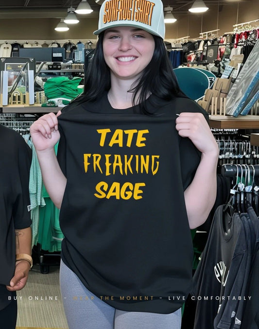Tate Freaking Sage Shirt