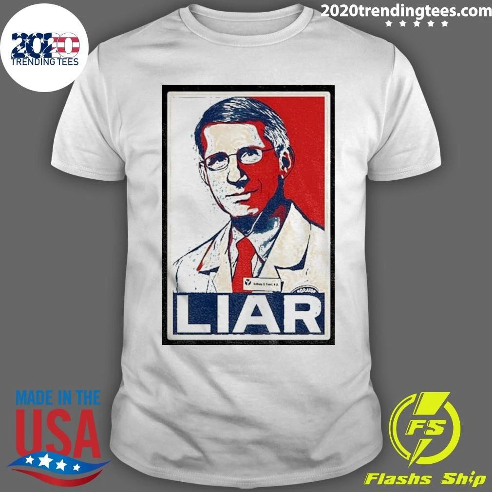 Dr Fauci Fauci Liar Hope Style Shirt