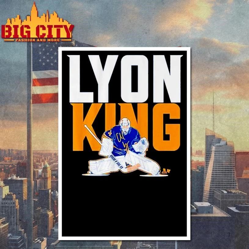 Alex Lyon Buffalo The Goalie King Shirt