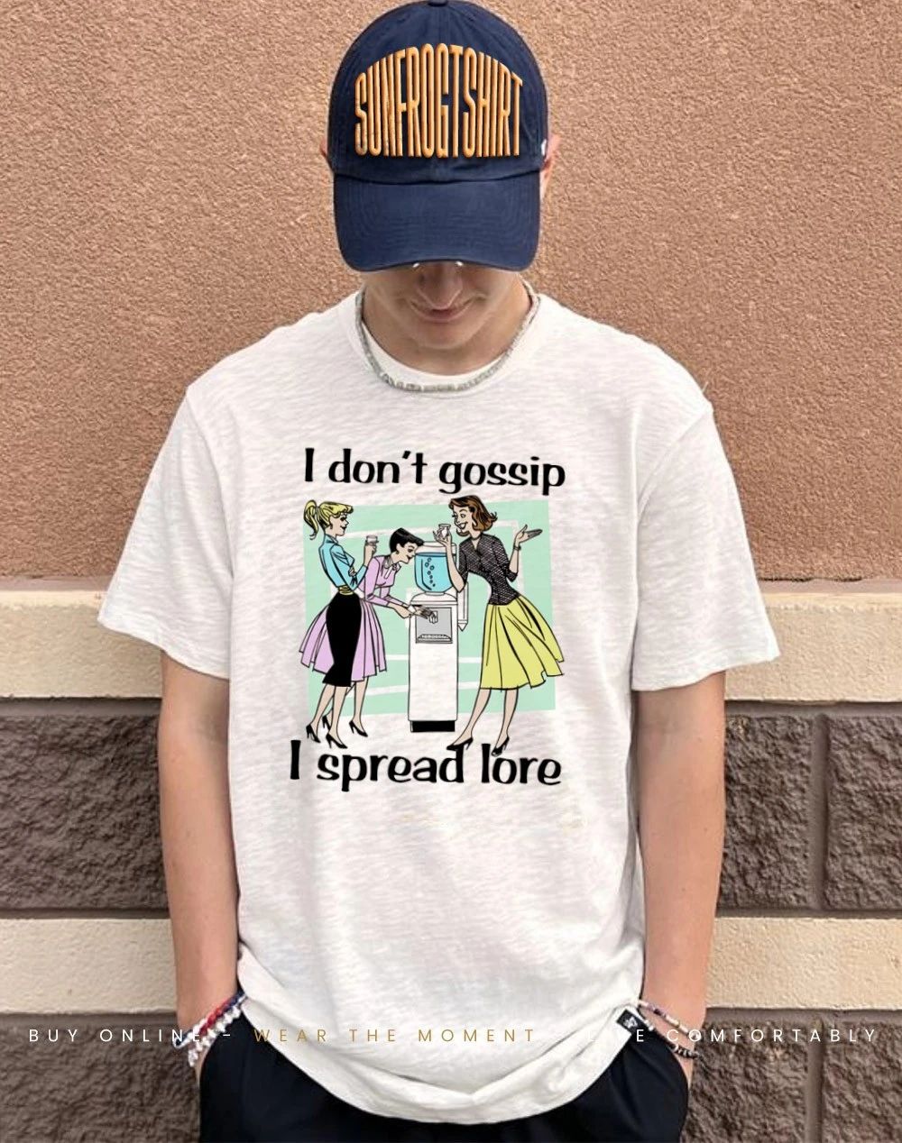 I Don’t Gossip I Spread Lore shirt