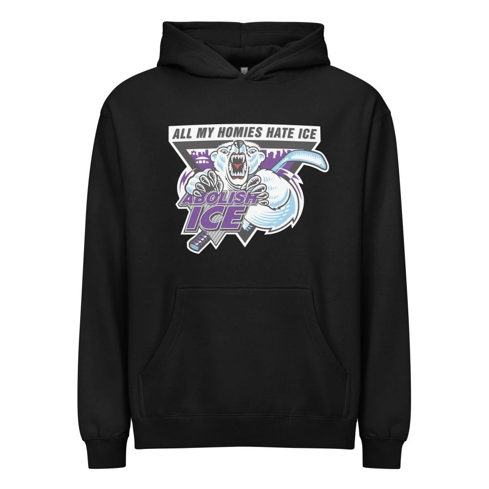 Abolish ICE. All My Homies Hate ICE Hoodie