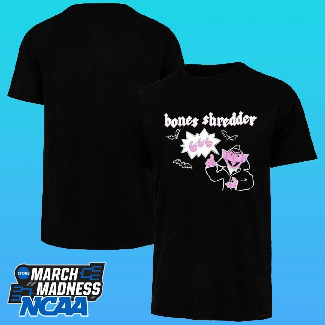 Bones Shredder The Count Shirt