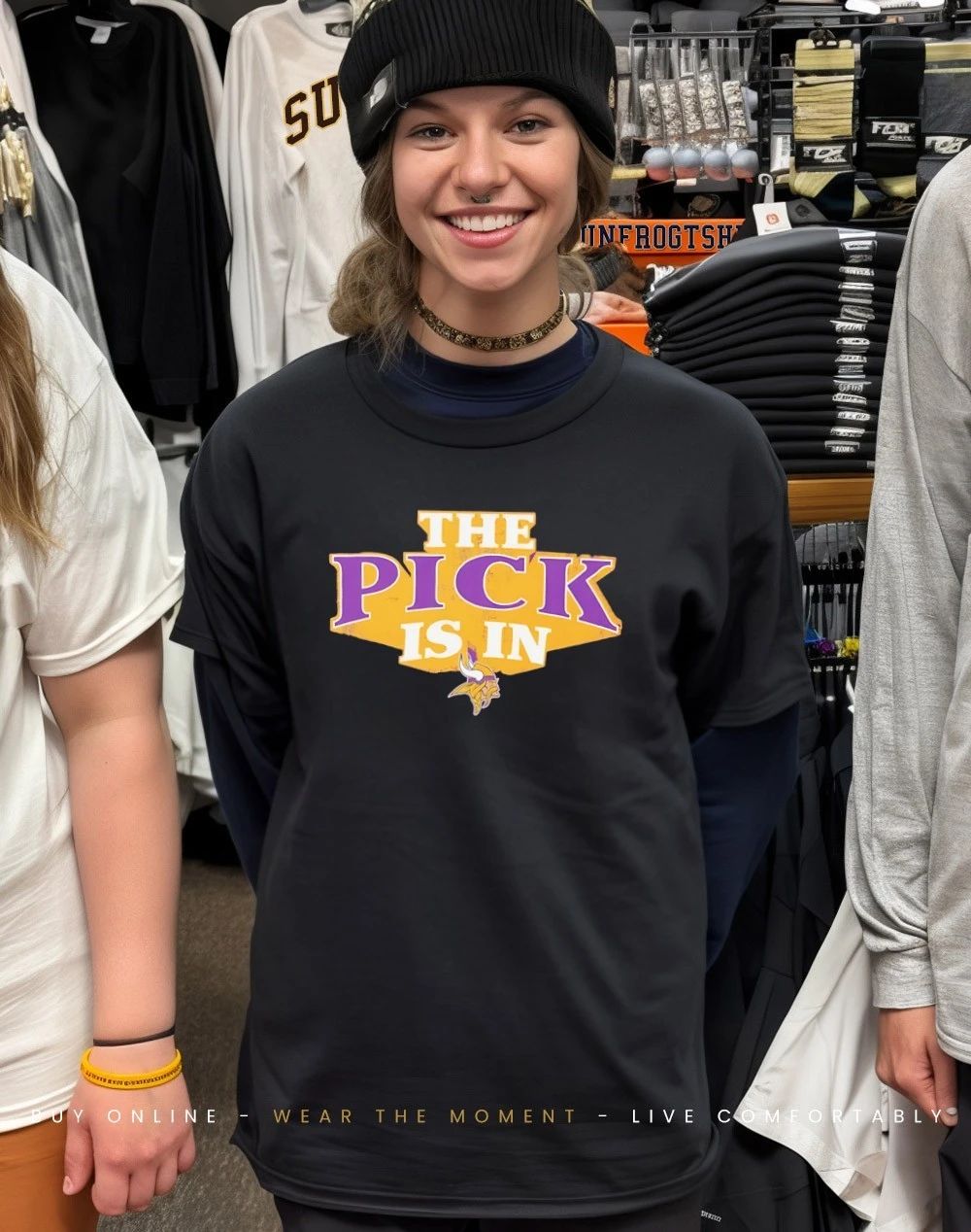 Minnesota Vikings Pick Is In logo shirt