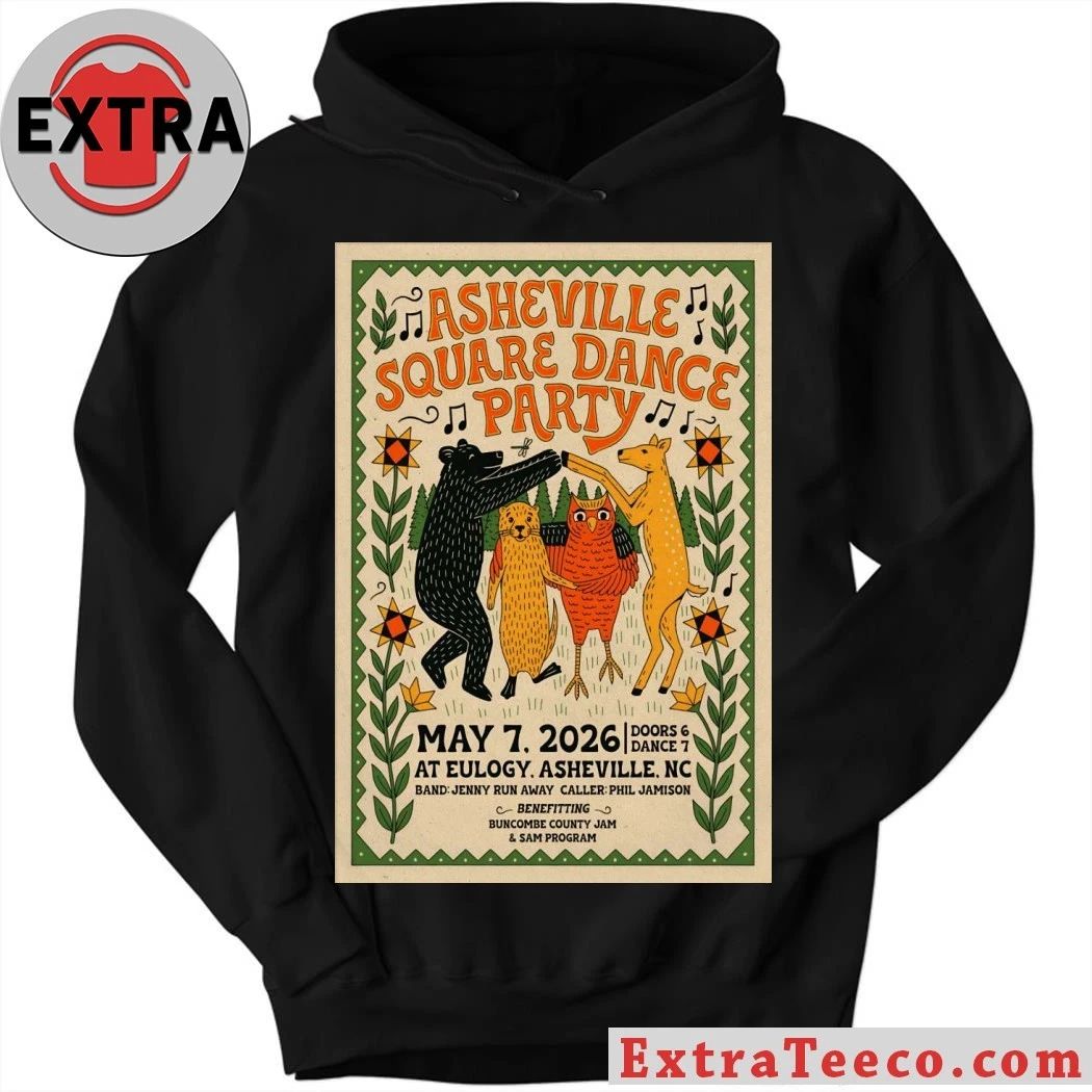 Asheville Square Dance Party In Asheville NC On May 7 2026 Poster Shirt