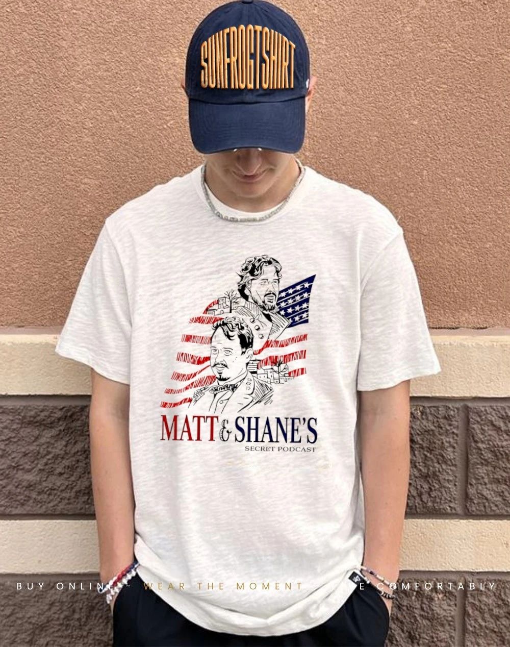 Theo Von wearing Matt and Shane’s shirt