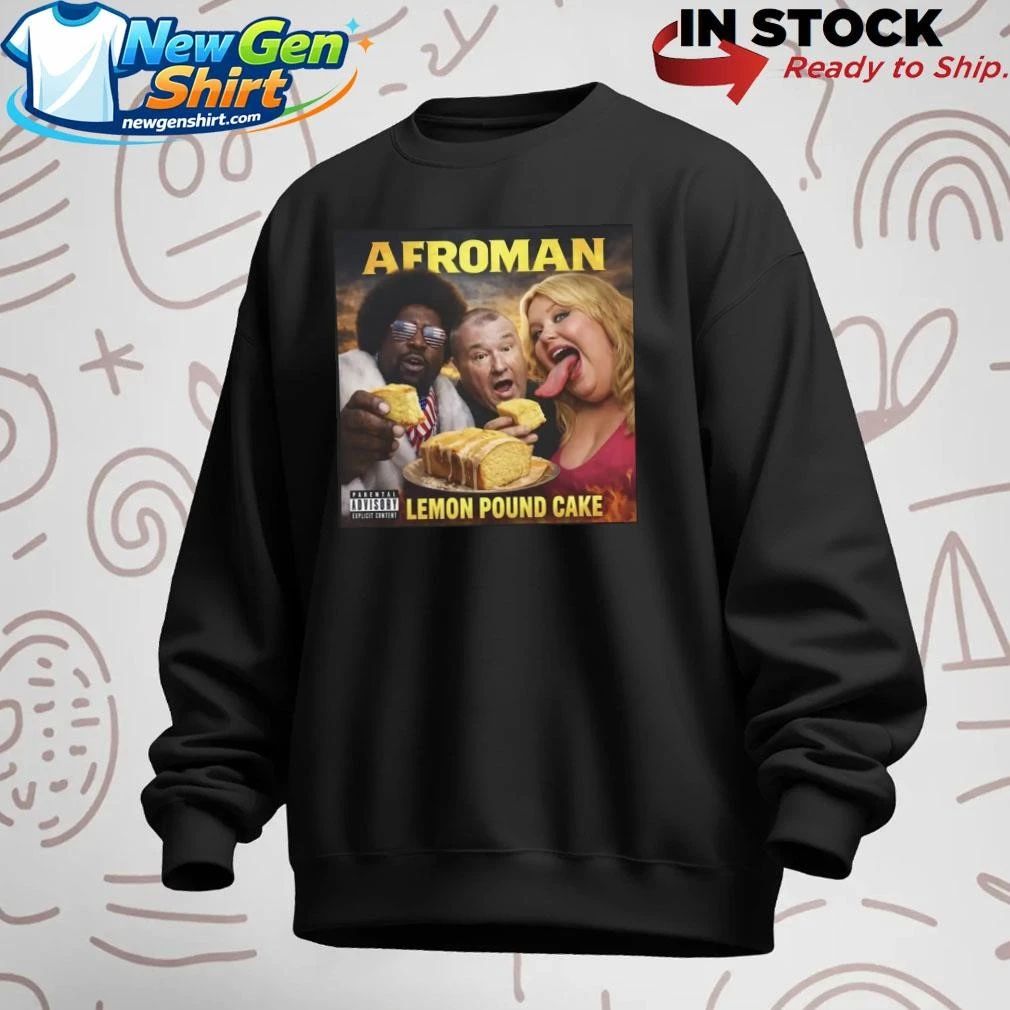 Afroman Lemon Pound Cake Shirt