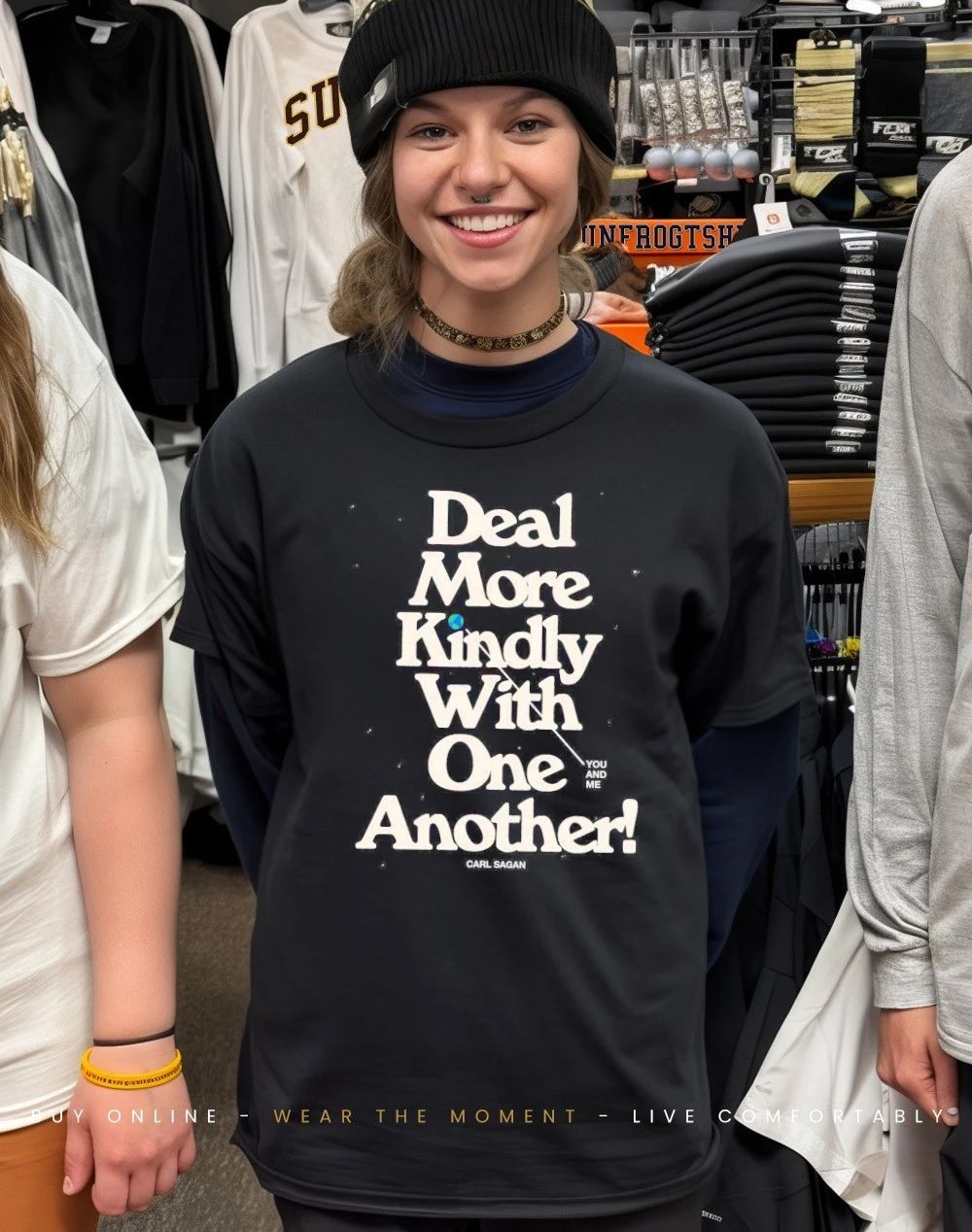 Carl Sagan deal more kindly with one another you and me shirt
