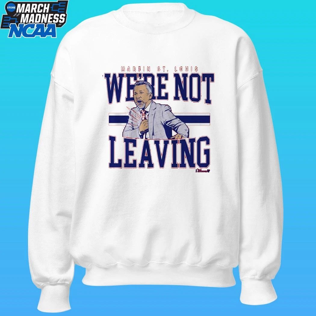Martin St. Louis We’re Not Leaving Shirt