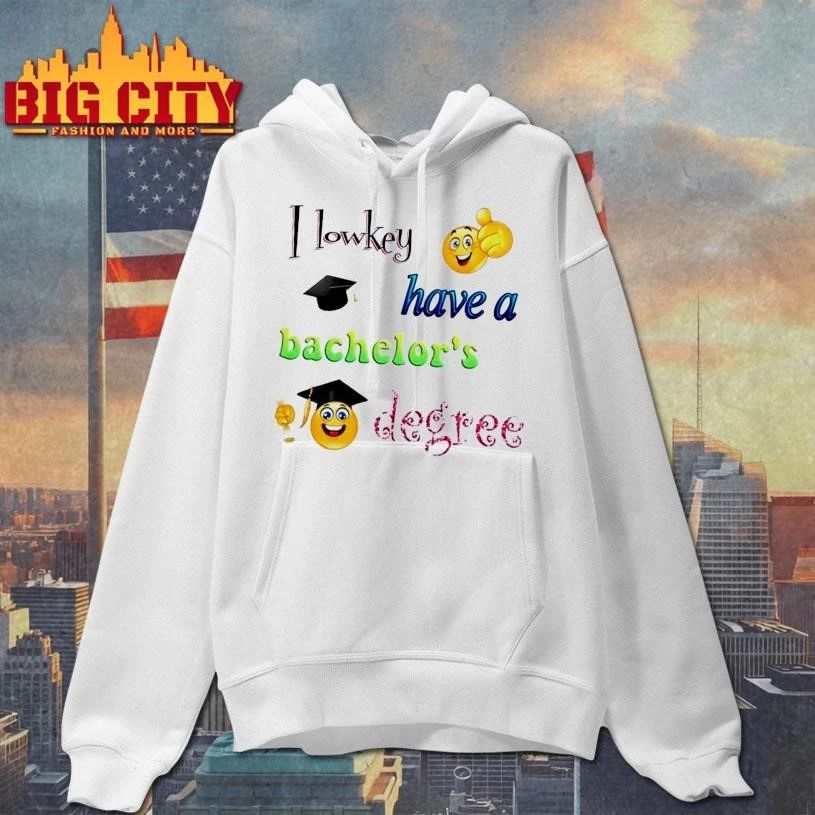 I lowkey have a bachelor’s degree icons shirt