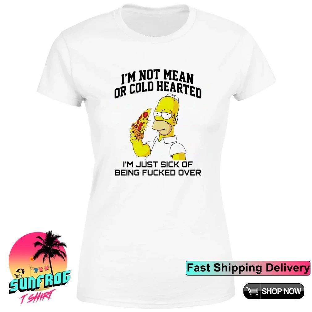 Simpsons I’m not mean hearted or cold shirt
