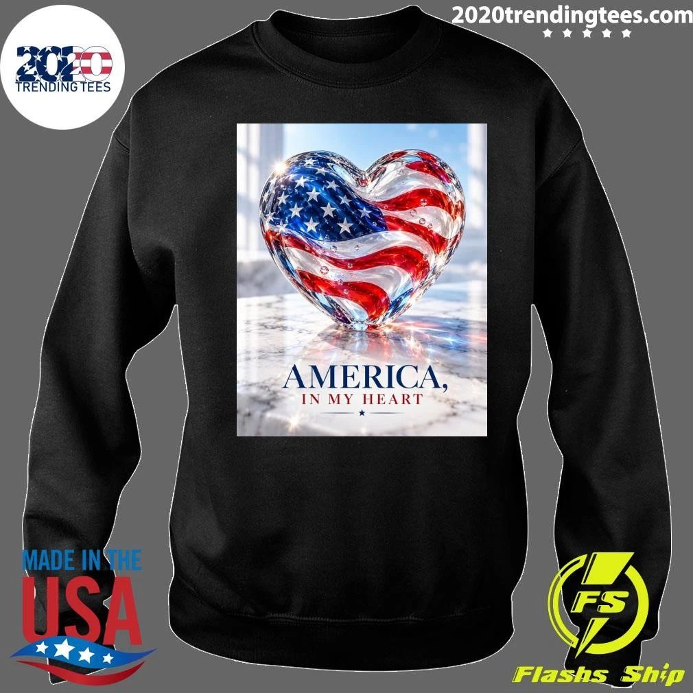 America, In My Heart Shirt