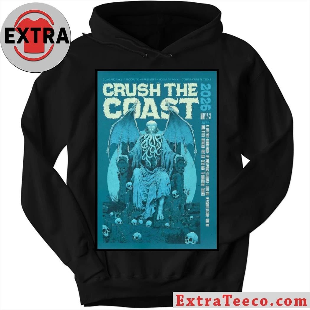 Crush the Coast May 2-3 2026 House Of Rock, Corpus Christi TX Poster Shirt