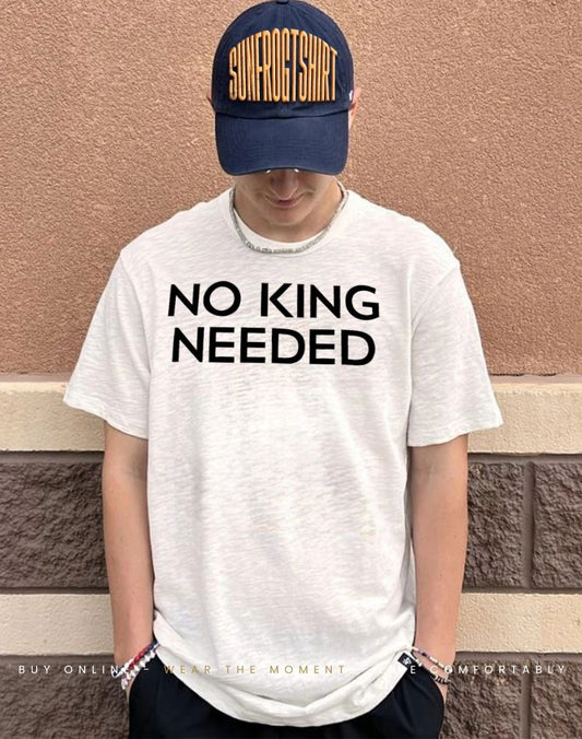 No king needed shirt