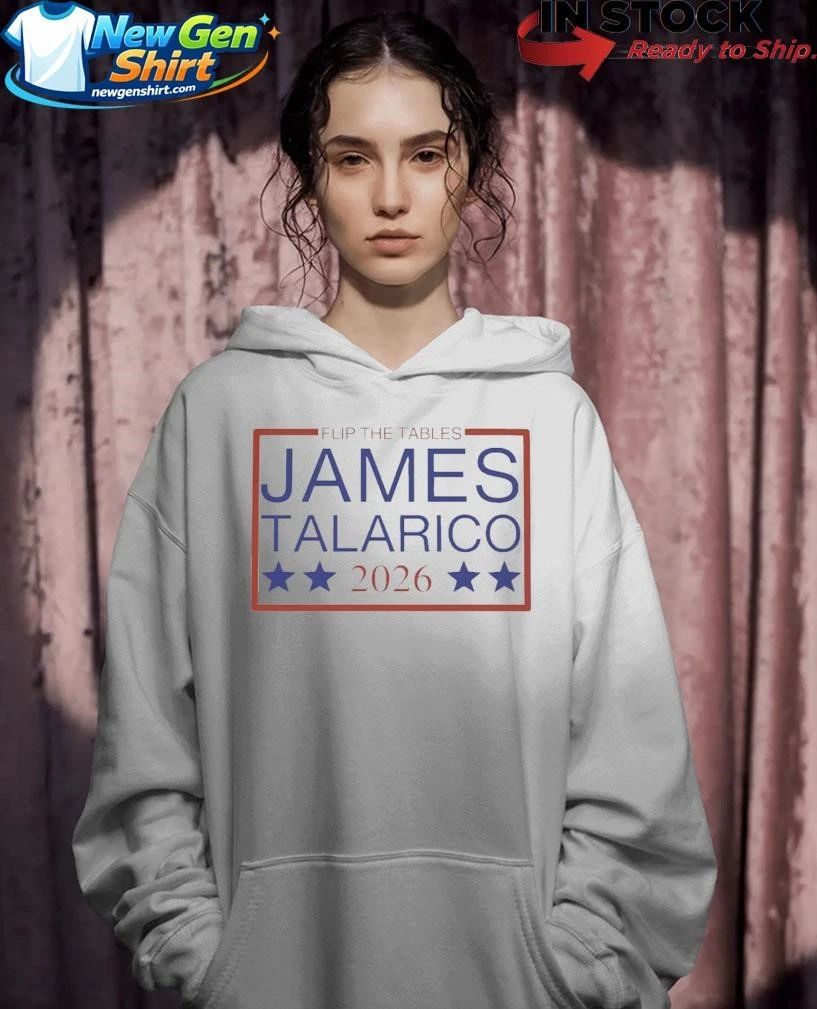Flip The Tables James Talarico 2026 Shirt