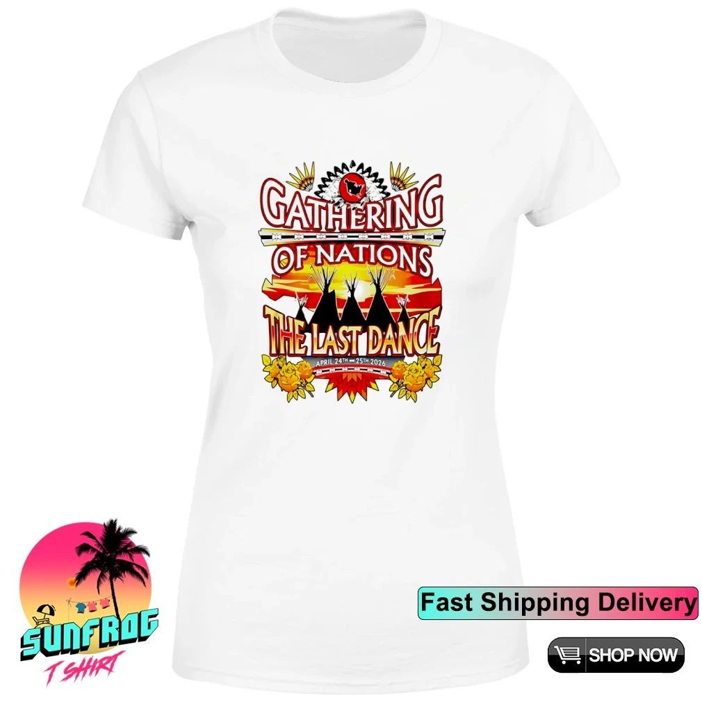 Gathering Of Nations The Last Dance Shirt