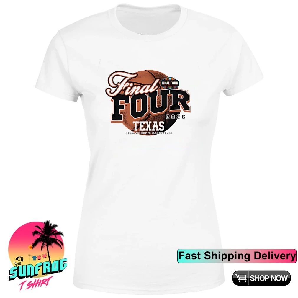 Texas Women’s Basketball Final Four NCAA March Madness 2026 Roster List shirt