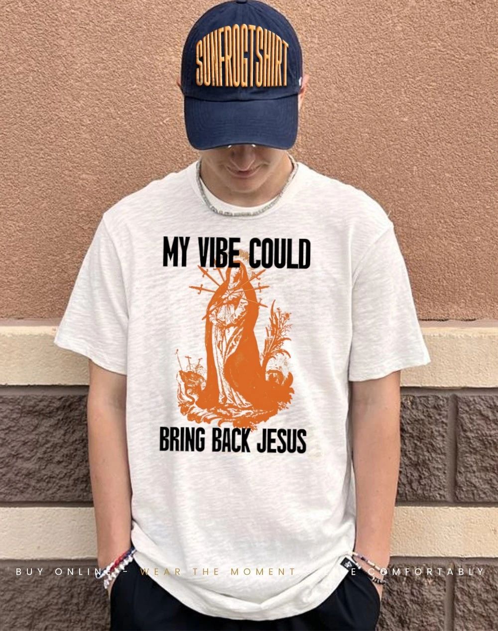 My vibe could bring back Jesus shirt