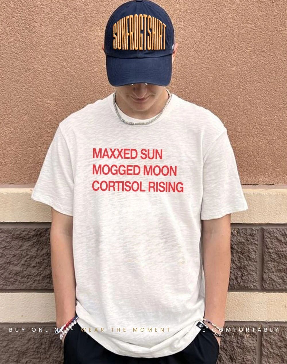 Maxxed sun mogged moon cortisol rising shirt