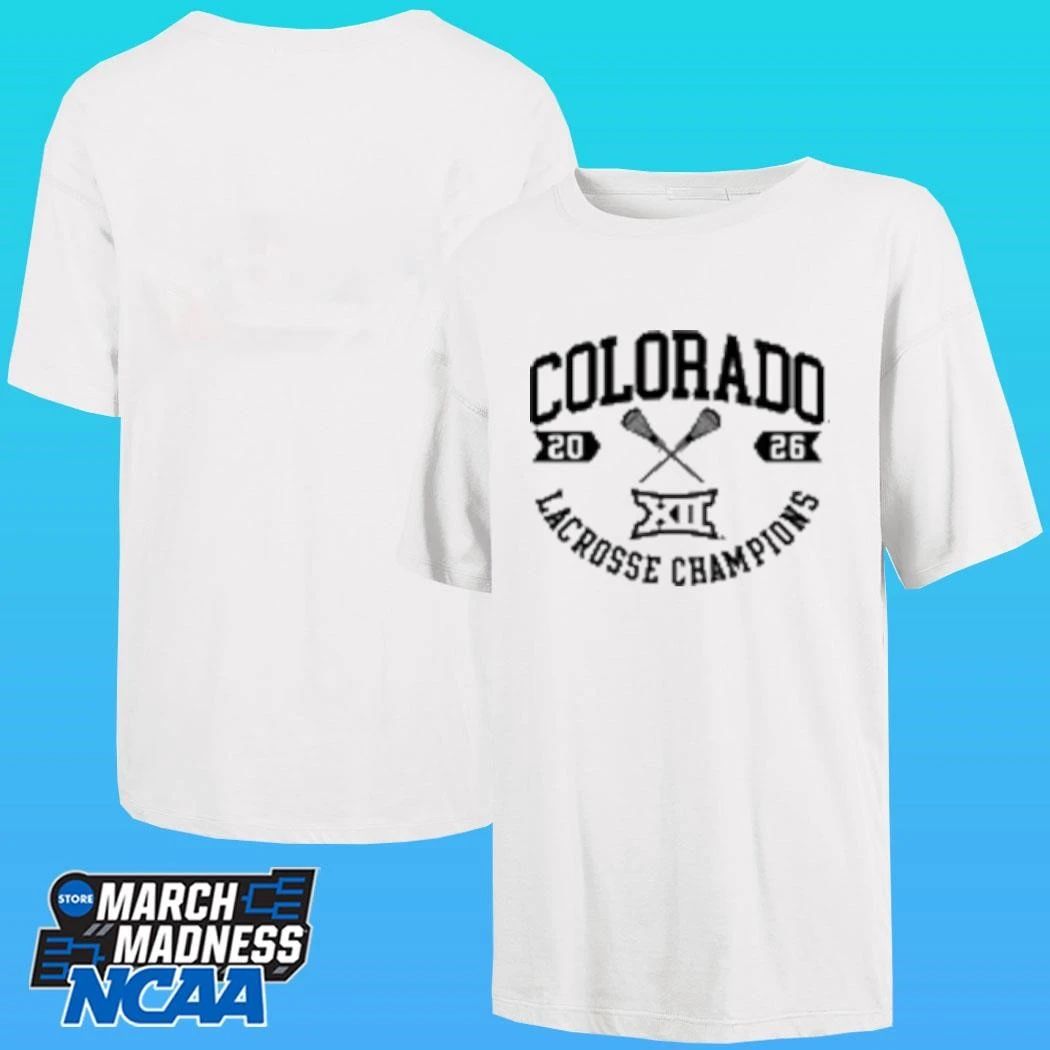 Colorado Buffaloes White Summit Sportswear Big 12 Lacrosse Champions 2026 Shirt