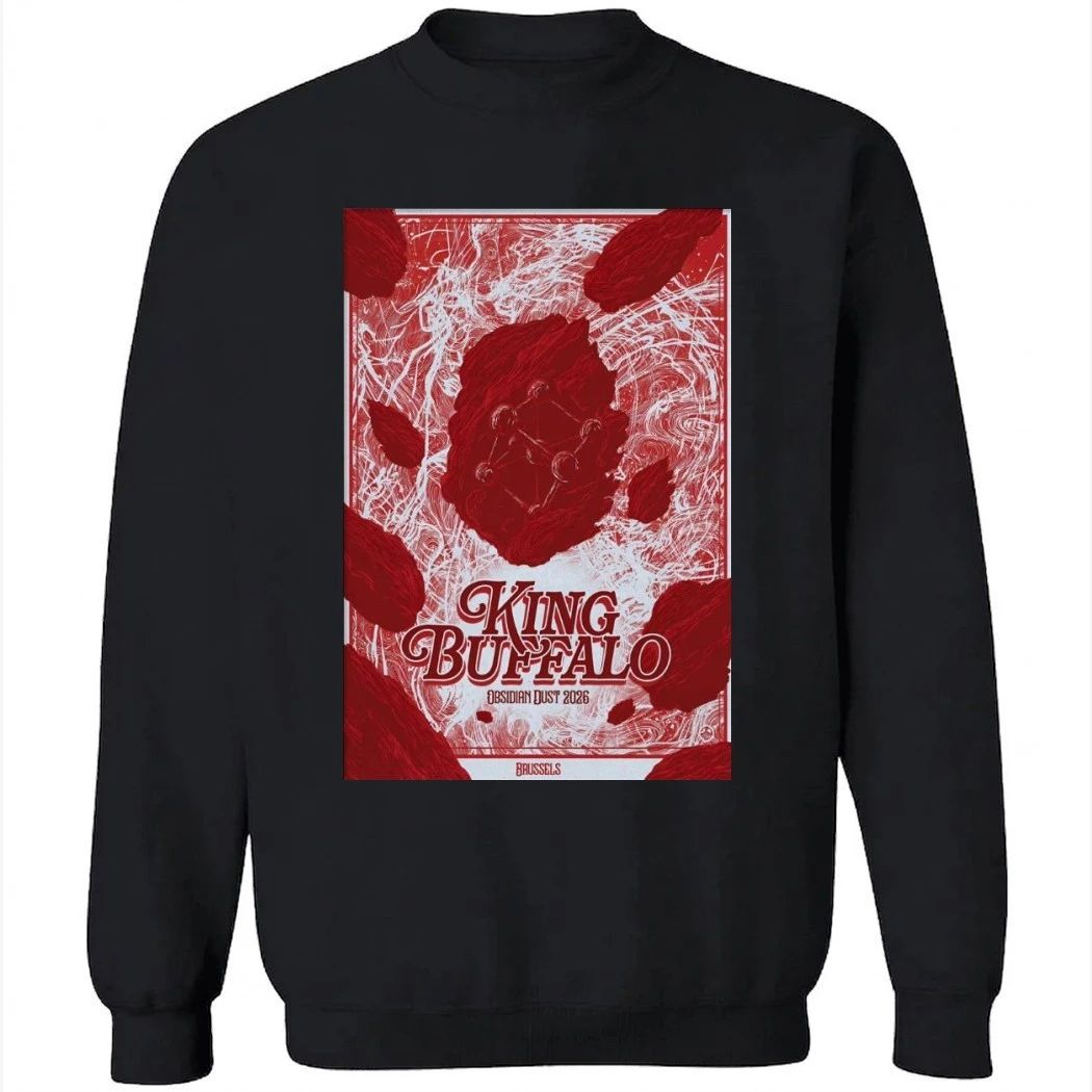King Buffalo Obsidian Dust 2026 Brussels Belgium Poster Shirt