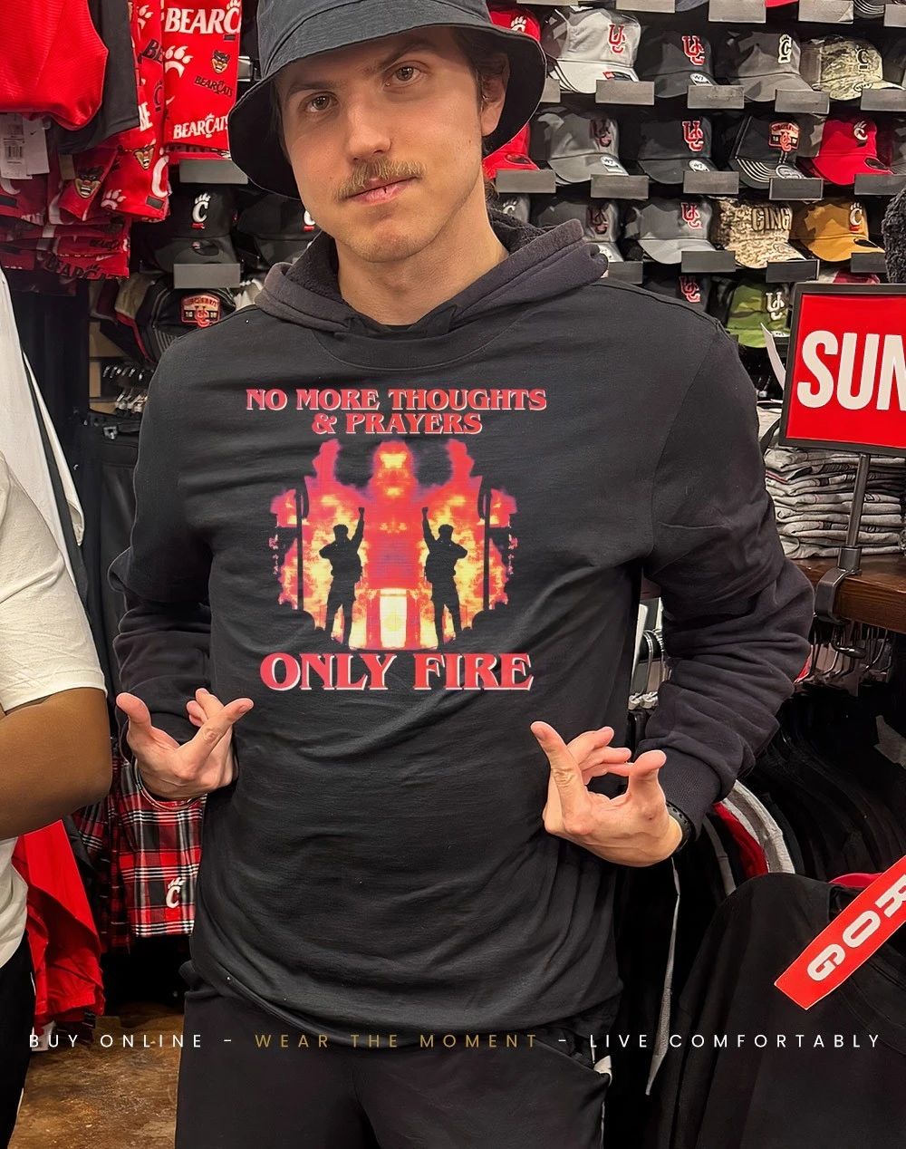 No more thoughts and prayers only fire shirt
