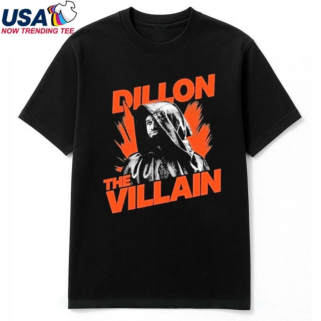 Dillon The Villain Shirt
