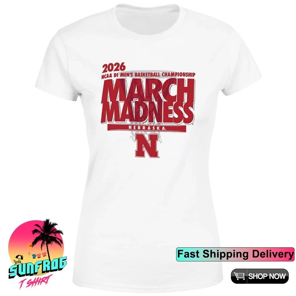Nebraska Basketball 2026 Ncaa DI Men’s Basketball Championship March Madness shirt