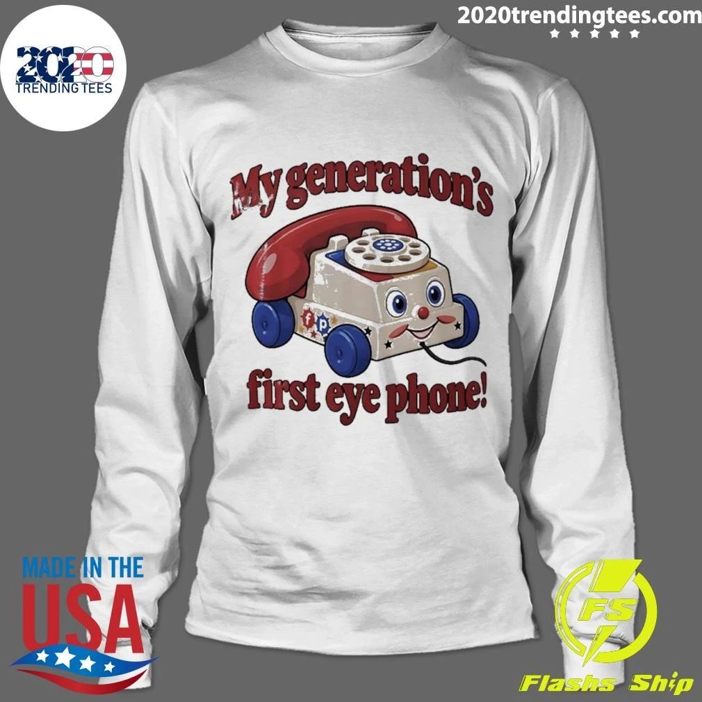 My Generation’s First Eye Phone Fisher-Price Shirt