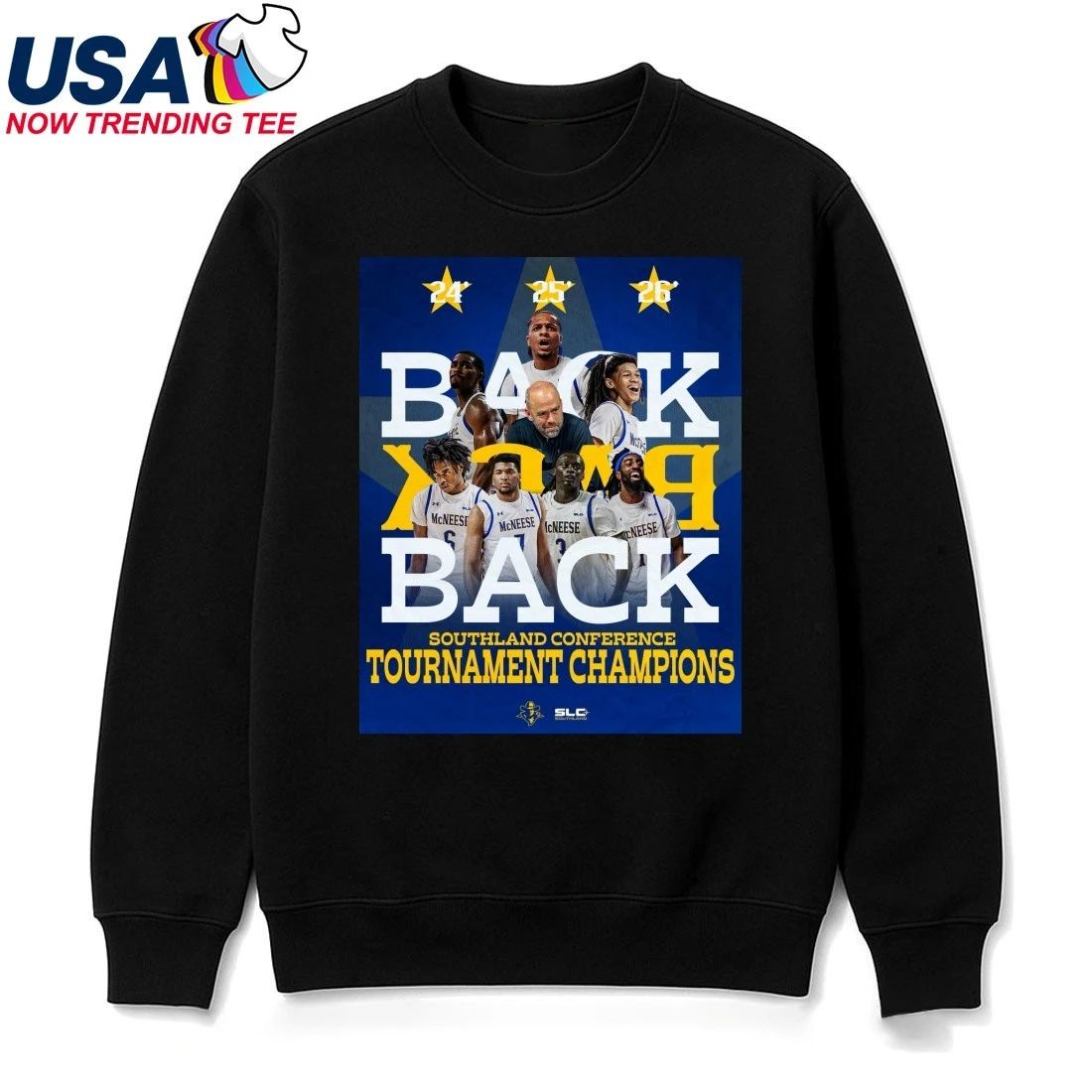 McNeese Cowboys Men’s Basketball Back To Back Southland Conference Tournament Champions 2026 Shirt