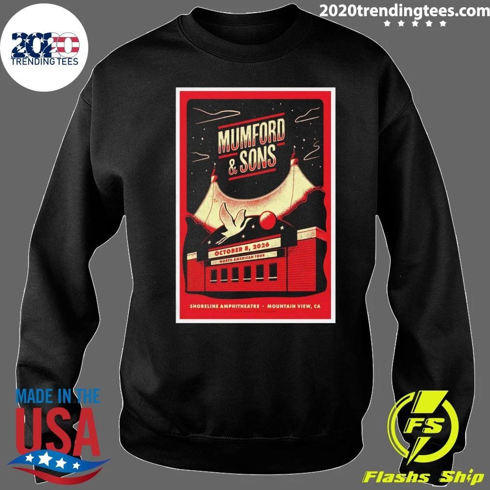 Mumford And Sons Mountain View CA Event Poster At Shoreline Amphitheatre In Mountain View CA On October 8 2026 Shirt